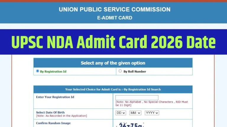 UPSC NDA CDS Admit Card 2026